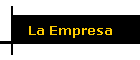 La Empresa