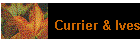 Currier & Ives