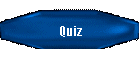 Quiz