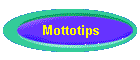 Mottotips