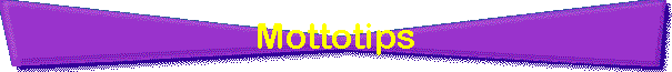 Mottotips