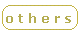 [ O t h e r s : Steamer, Lounger, ect... ]