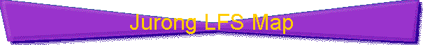 Jurong LFS