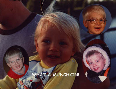 What a Munchkin!!