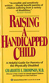 Raising a Handicapped Child