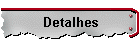 Detalhes