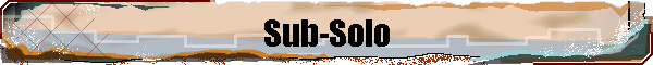 Sub-Solo