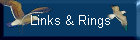 Links & Rings