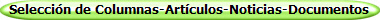 Selecci�n de Columnas-Art�culos-Noticias-Documentos