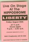 Ticket for a Liberty show at The Hippodrome, London
