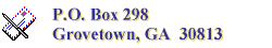 P.O. Box 298, Grovetown, GA  30813