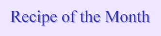 Recipe of the Month