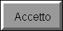 Accetto