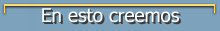 En esto creemos