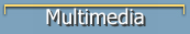Multimedia