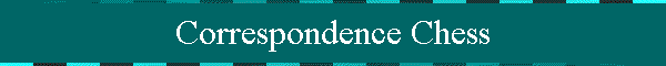 Correspondence Chess