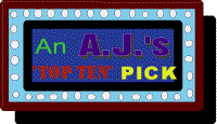 ajs_top-ten_picks3.gif (579458 bytes) {Over 170 seperate, individual frames!}