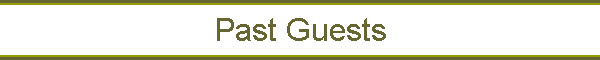 Past Guests