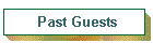 Past Guests