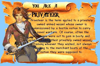 You Are A Privateer!