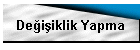 De�i�iklik Yapma