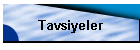 Tavsiyeler