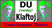 Du (Verdaj) Klaftoj