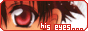 His Eyes