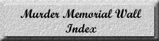 Murder Memorial Wall Index