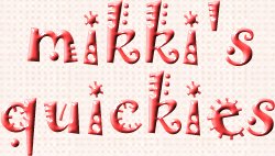 mikki's quickies