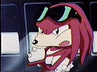 Knuckles is mad that you haven't wrote yet. Make' em happy and write!!