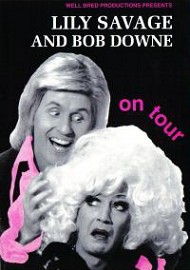 Lily Savage And Bob Downe On Tour flyer