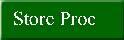 Store Procedure