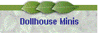 Dollhouse Minis