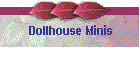 Dollhouse Minis