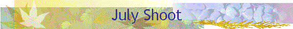 July Shoot