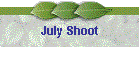 July Shoot