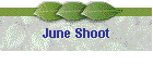June Shoot