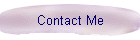 Contact Me