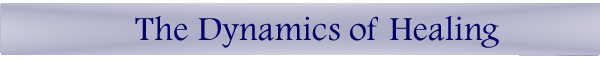 Dynamics of Healing