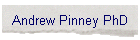 Andrew Pinney PhD