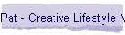Pat - Creative Lifestyle Management