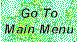 Go to Main Menu