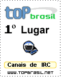 Top Brasil - 12� Edi��o  -  >>>>> #LineGames <<<<< www.canallinegames.hpg.com.br - 1� Lugar Categoria Canais de IRC- Saiba Mais => Clik Aqui !