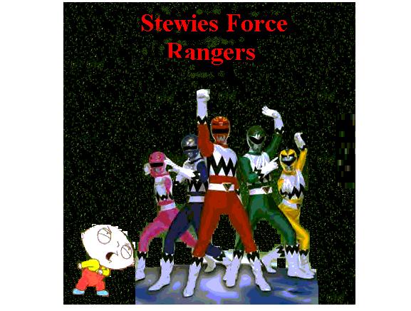 Stewies Force Rangers