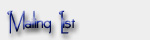 Mailing List
