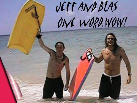 Jeff&Blas