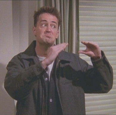 Chandler just doing weird