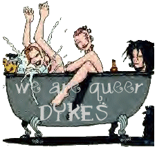 we are queer dykes