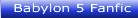 Babylon 5 Fanfic